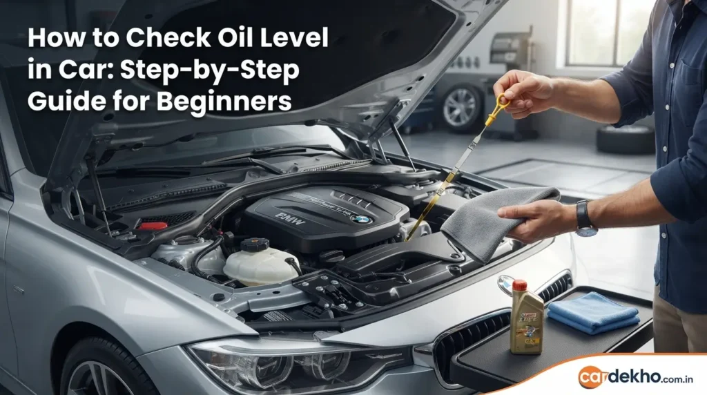 How to Check Oil Level in Car